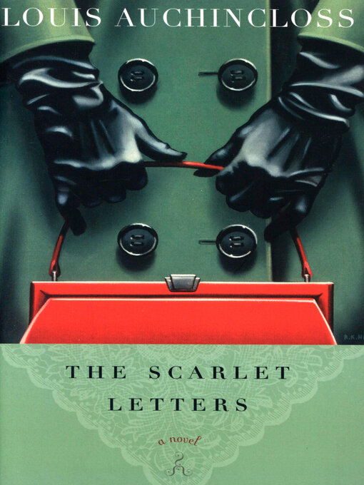 Title details for The Scarlet Letters by Louis Auchincloss - Available